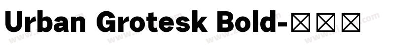 Urban Grotesk Bold字体转换